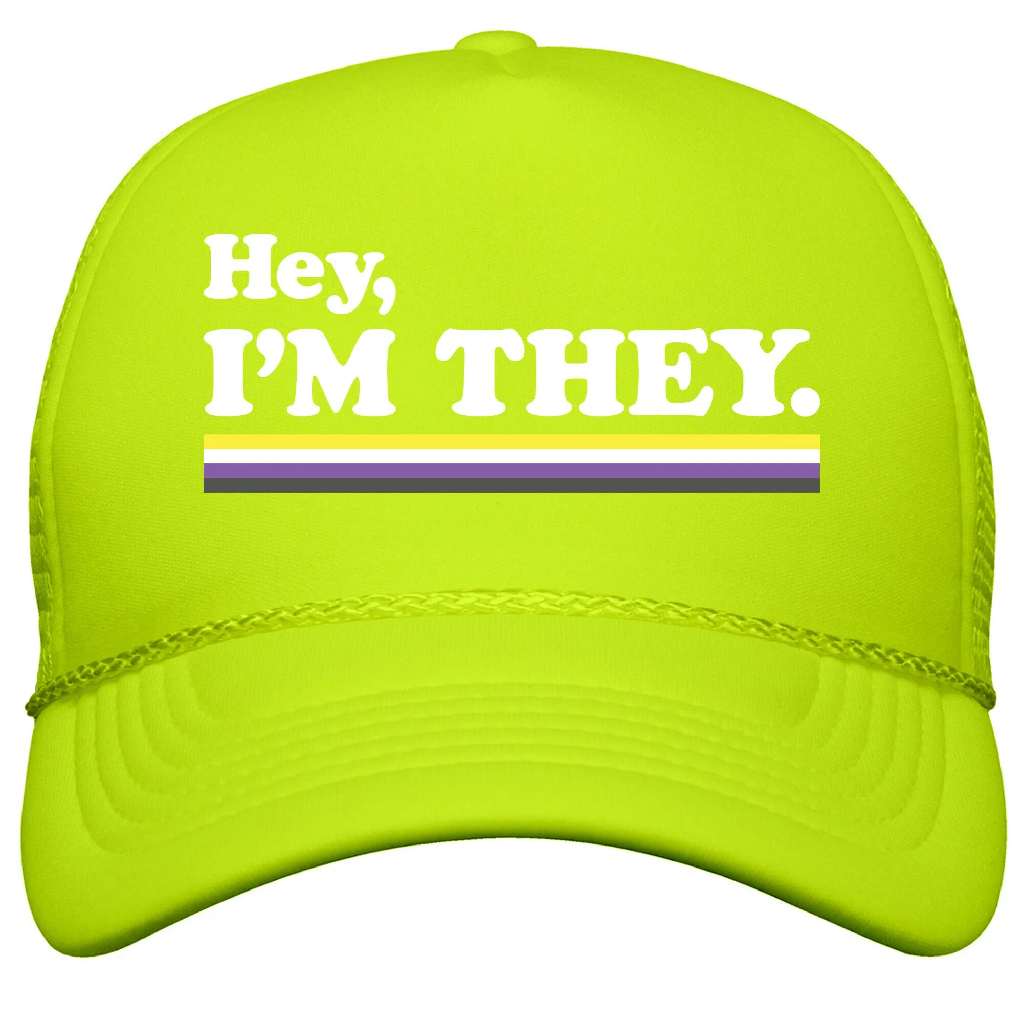 Hey, Im They. \(Non-binary\) Snapback Trucker Hat