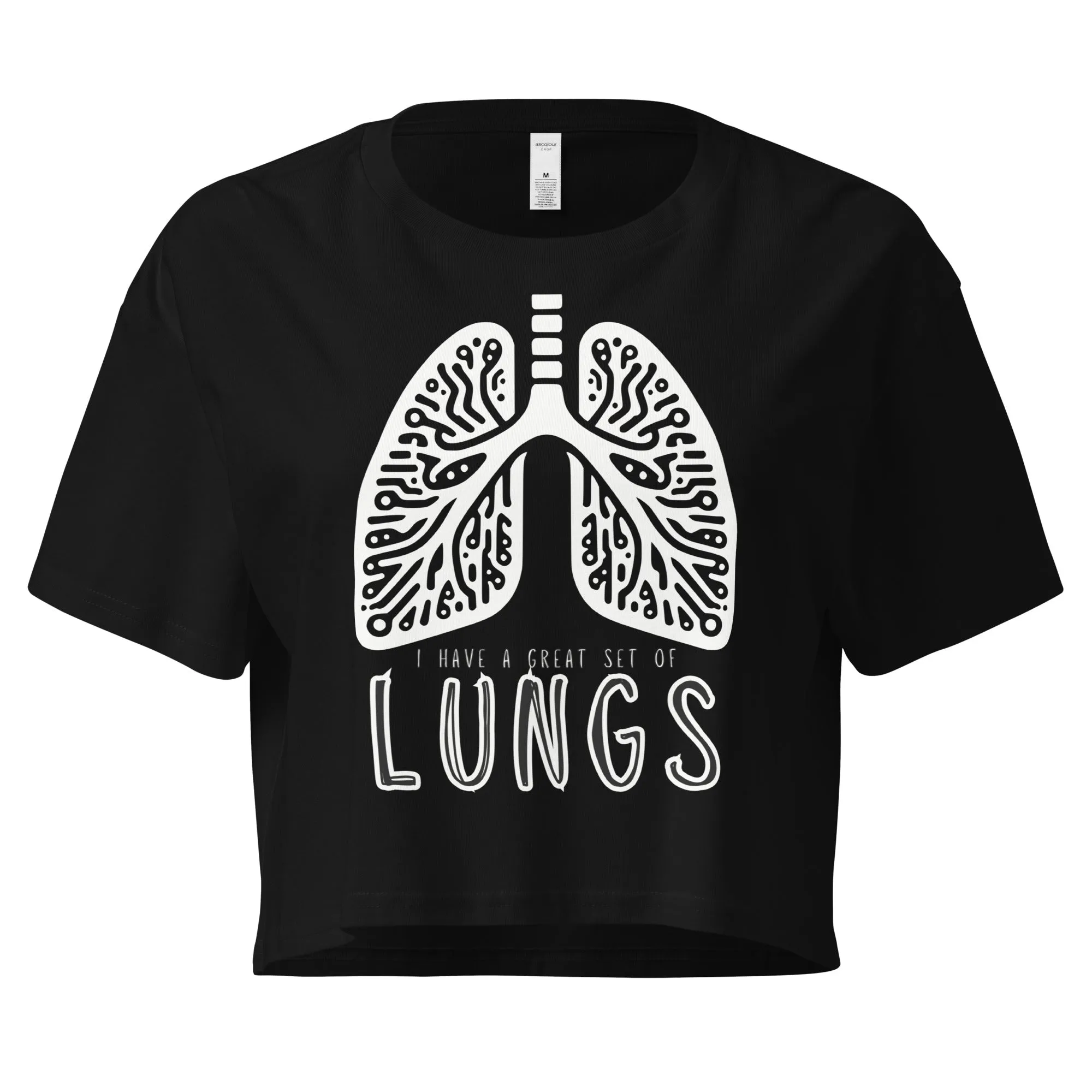 I Have A Great Set Of Lungs Women’s Cotton Crop Top