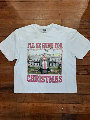 Trump I'll Be Home for Christmas T-Shirt - WS